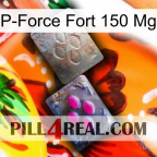 P-Force Fort 150Mg 38